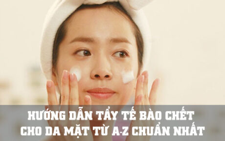Huong Dan Tay Te Bao Chet Cho Da Mat